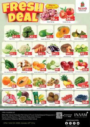 Fresh deals In Nesto Hypermarket Calicut,Malappuram,Kannur,Thrissur,Palakkad