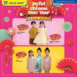 Joyful Chinese New Year In TF Value Mart Kuala Lumpur,Labuan,Putrajaya,Johor,Kedah,Kelantan,Malacca,Negeri Sembilan,Pahang,Penang,Perak,Perlis,Sabah,Sarawak,Selangor,Terengganu