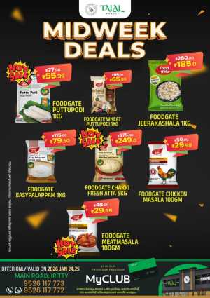 Midweek deals In TALAL Market Kannur