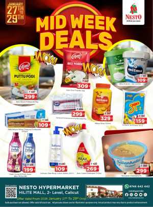 Midweek deals In Nesto Hypermarket Calicut