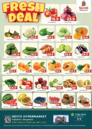 Fresh deals In Nesto Hypermarket Wayanad