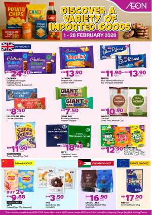 Imported Food & Snacks Sale February 2026 In Aeon Kuala Lumpur,Labuan,Putrajaya,Johor,Kedah,Kelantan,Malacca,Negeri Sembilan,Pahang,Penang,Perak,Perlis,Sabah,Sarawak,Selangor,Terengganu