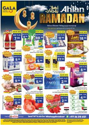 Ahlan Ramadan Mega Deals & Killer Prices In Gala Supermarkets Dubai,Sharjah / Ajman,Ras al Khaimah