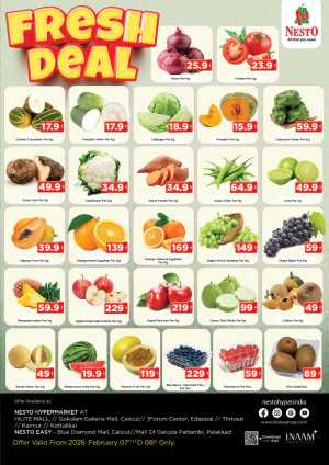 Fresh Deals In Nesto Hypermarket Calicut,Malappuram,Kannur,Thrissur,Palakkad