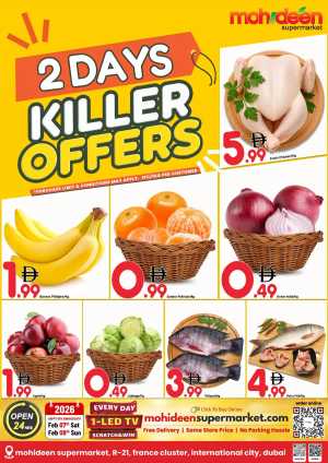 2 Days Killer Offers In Mohideen Supermarket Dubai