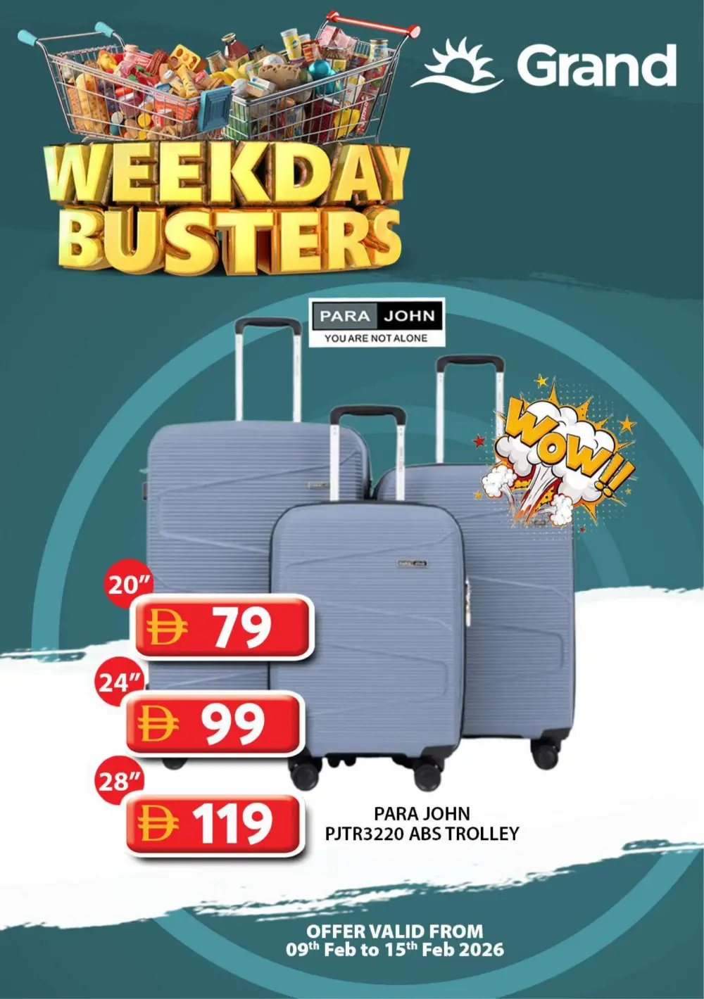 Weekday busters