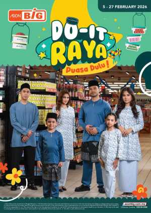 Ramadan & Raya 2026 Promotions In AEON BiG Kuala Lumpur,Labuan,Putrajaya,Johor,Kedah,Kelantan,Malacca,Negeri Sembilan,Pahang,Penang,Perak,Perlis,Sabah,Sarawak,Selangor,Terengganu