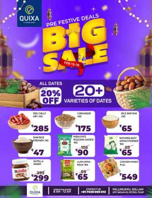 Big Sale & Ramadan Food Kits at Pallimukku In QUIXA Hypermart Kollam