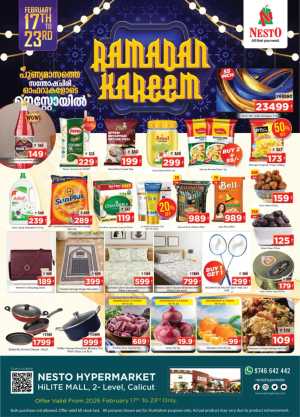 HiLITE Mall | Ramadan Offers 2026 – Best Deals In Nesto Hypermarket Calicut