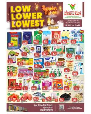 Low Lower Lowest Ramadan Offers In Mark & Save Sharjah / Ajman