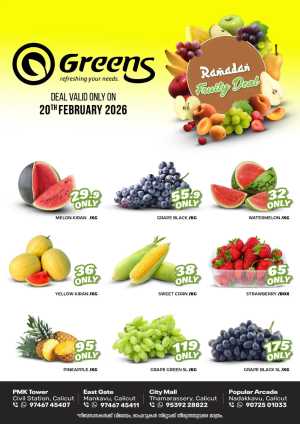 Fresh deals In Greens Hypermarket Calicut
