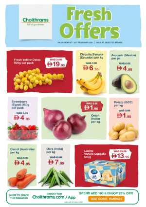 Fresh Offers In Choithrams Dubai,Abu Dhabi,Sharjah / Ajman,Al Ain,Ras al Khaimah