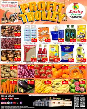Lucky Center | Profit Trolley Grocery & Home Deals | Ajman | Feb 23-25 In Lucky Center Sharjah / Ajman