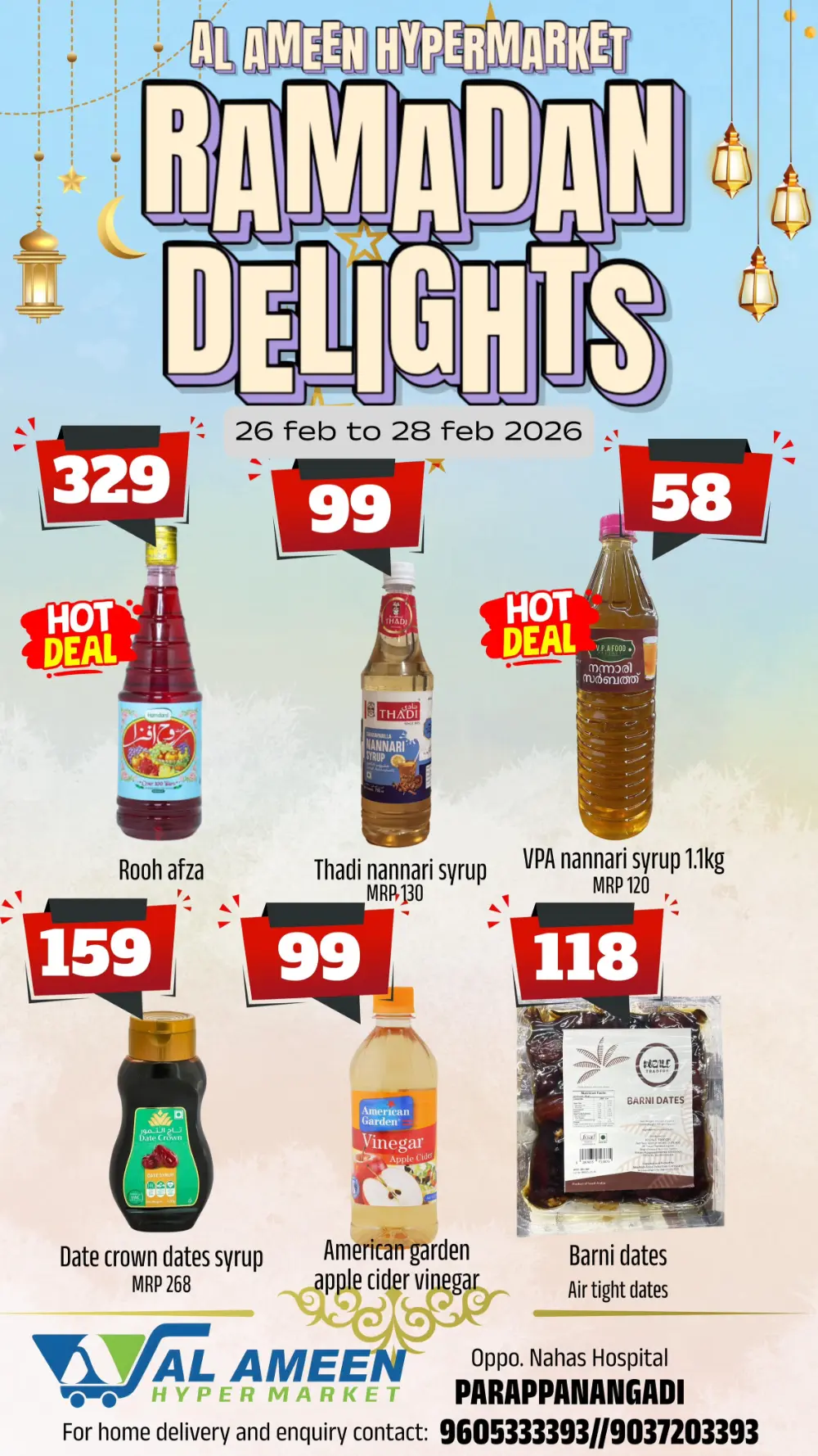 Ramadan Delights at Al Ameen Hypermarket, Parappanangadi