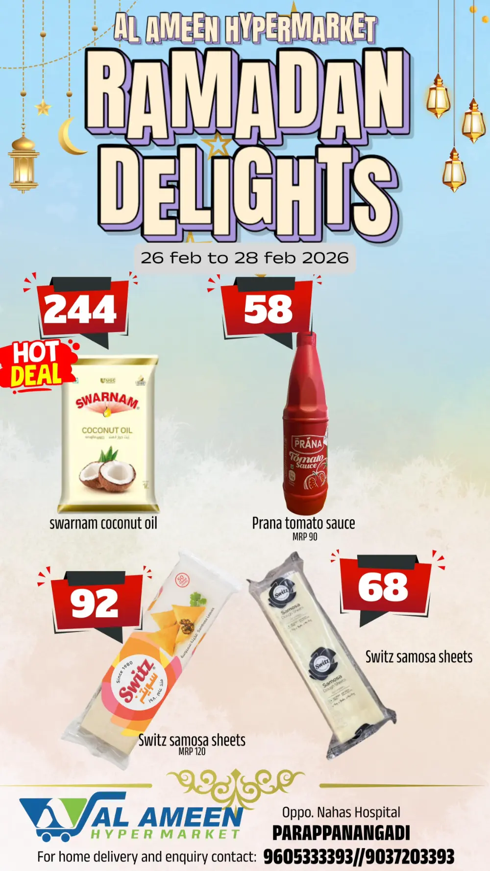 Ramadan Delights at Al Ameen Hypermarket, Parappanangadi