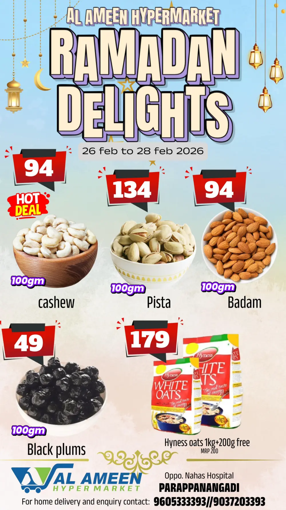 Ramadan Delights at Al Ameen Hypermarket, Parappanangadi