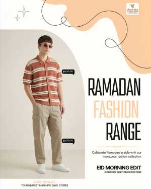 Ramadan Fashion & Eid Edit 2026 | Mark & Save UAE | Ends Soon In Mark & Save Dubai,Abu Dhabi,Sharjah / Ajman
