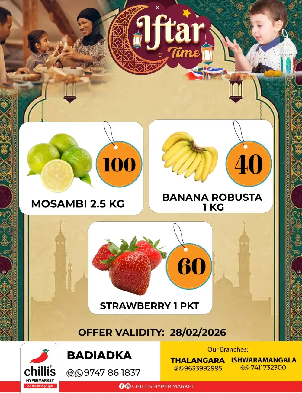 Iftar Special Offers at Chilli’s Hypermarket Badiadka & Thalangara | Ends March 1