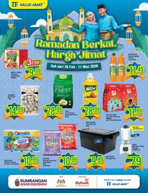 TF Value-Mart Ramadan Sale Valid until 11 Mar 2026 In TF Value Mart Kuala Lumpur,Labuan,Putrajaya,Johor,Kedah,Kelantan,Malacca,Negeri Sembilan,Pahang,Penang,Perak,Perlis,Sabah,Sarawak,Selangor,Terengganu