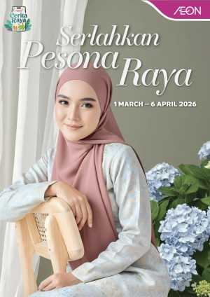 AEON Raya Beauty Promotion Malaysia In Aeon Kuala Lumpur,Labuan,Putrajaya,Johor,Kedah,Kelantan,Malacca,Negeri Sembilan,Pahang,Penang,Perak,Perlis,Sabah,Sarawak,Selangor,Terengganu