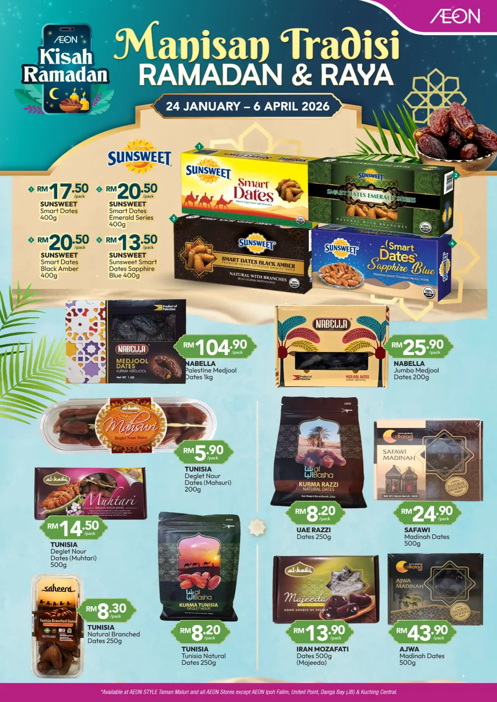 AEON Ramadan Dates Sale Ends 6 April 2026