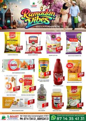 Ramadan Vibes Sale at S-Mart Hypermarket Kunnamangalam | Ends March 6 In S-Mart Hypermarket Calicut