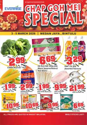 Everrise Chap Goh Mei Special Offers at Medan Jaya, Bintulu | Valid 3 - 5 March 2026 In Everrise Sarawak