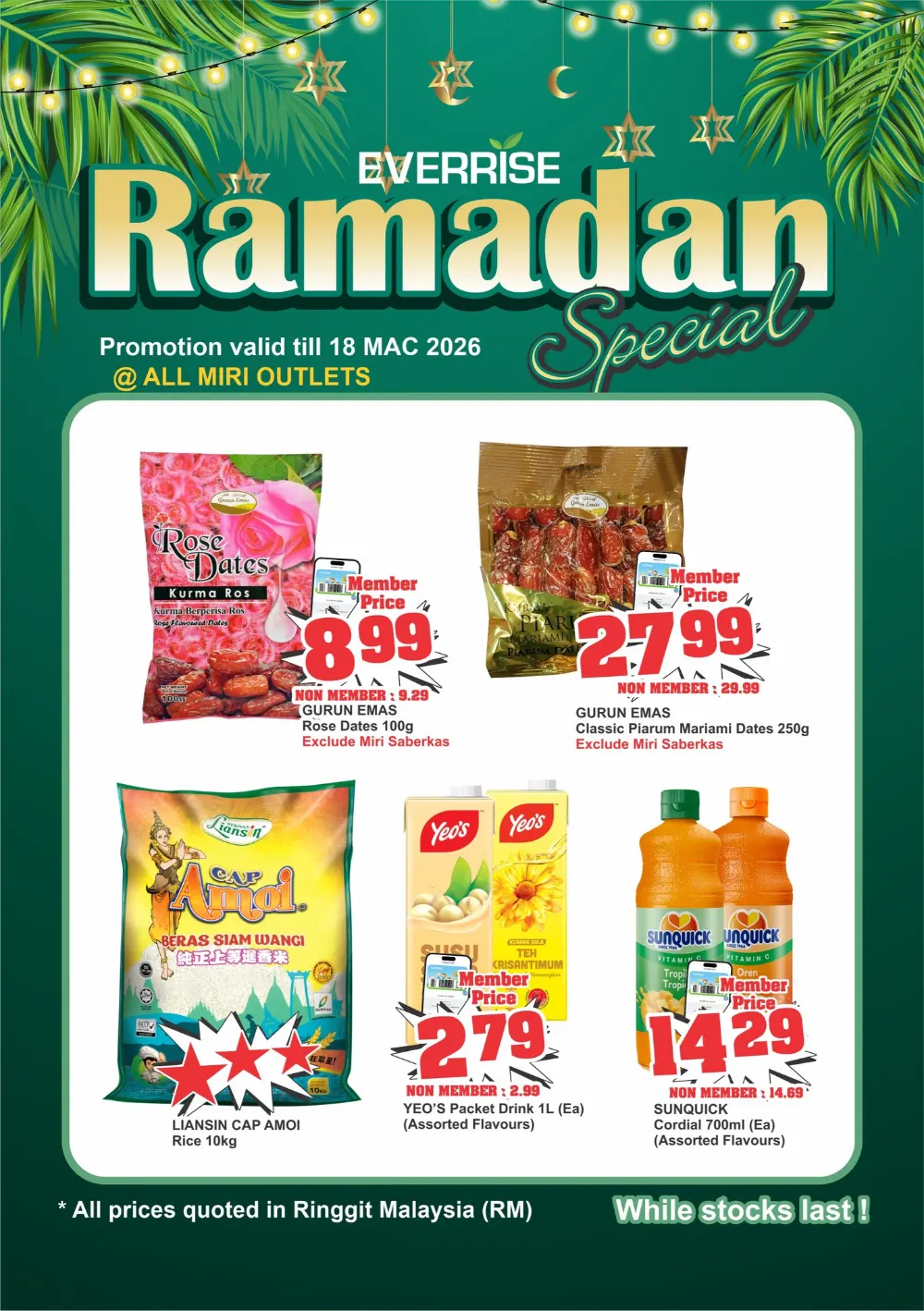 Ramadan Dates Offer | Everrise Miri Outlets | Ends 18 March