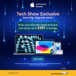 Tech Show Apple Deals | Gain City Singapore | Save up to $251 In Gain City Singapore