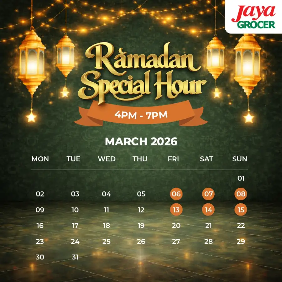 Ramadan Special Hour | Jaya Grocer | Ends 08 Mar 2026