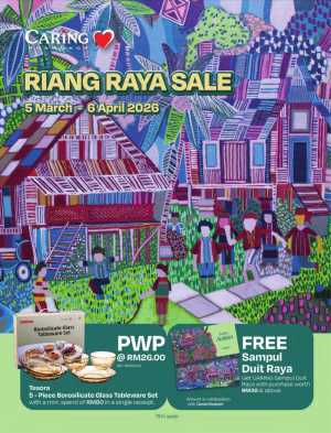 Riang Raya Sale | CARiNG Pharmacy Nationwide | Ends 6 April In CARiNG Pharmacy Kuala Lumpur,Labuan,Putrajaya,Johor,Kedah,Kelantan,Malacca,Negeri Sembilan,Pahang,Penang,Perak,Perlis,Sabah,Sarawak,Selangor,Terengganu