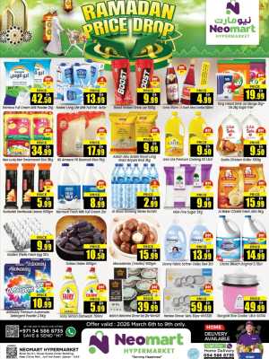 Ramadan Price Drop Deals | Neomart Hypermarket Ajman | Valid March 9 In Neomart Sharjah / Ajman