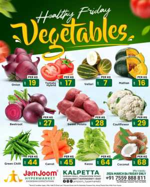 Fresh deals In JamJoom Hypermarket Wayanad