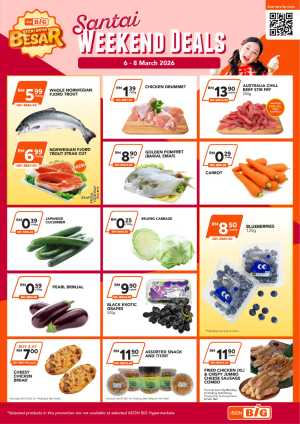 Weekend Grocery Offers | AEON BiG Santai Deals | Valid 6-8 Mar 2026 In AEON BiG Kuala Lumpur,Labuan,Putrajaya,Johor,Kedah,Kelantan,Malacca,Negeri Sembilan,Pahang,Penang,Perak,Perlis,Sabah,Sarawak,Selangor,Terengganu
