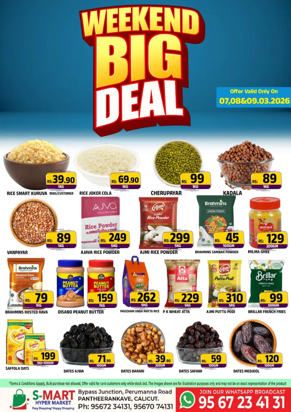 Weekend Big Deal | S-MART Hyper Market Pantheerankave | Valid till 09.03.2026