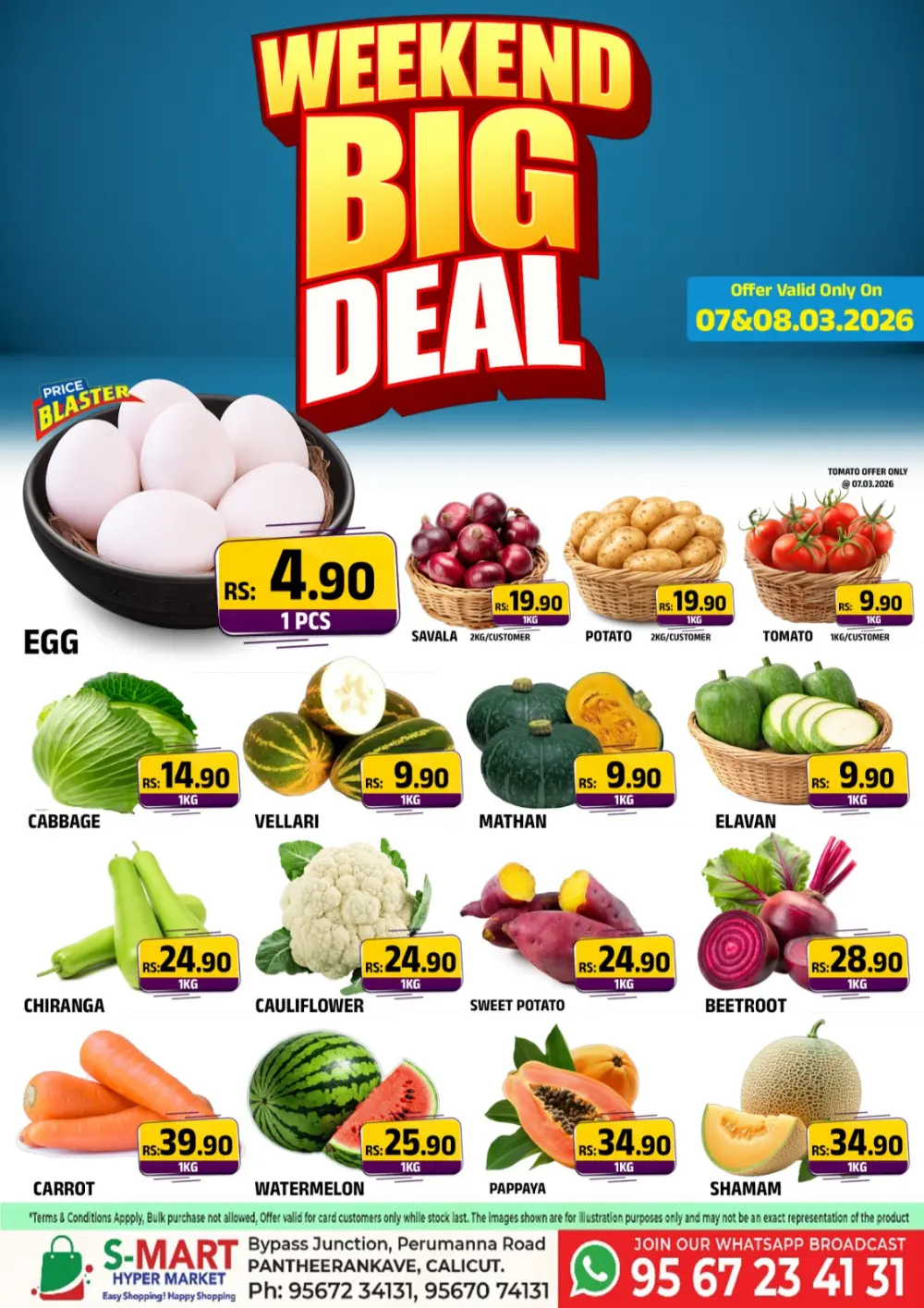 Weekend Big Deal | S-MART Hyper Market Pantheerankave | Valid till 09.03.2026