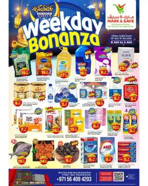 Ramadan Deals: Weekday Bonanza | Mark & Save Ajman (Al Tallah 2) | Valid Mar 9-11 In Mark & Save Sharjah / Ajman