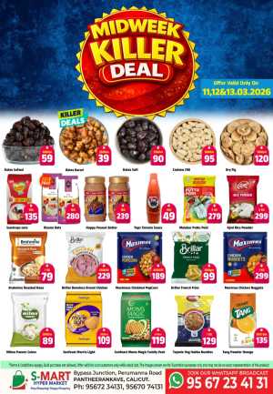 Midweek Killer Deals at S-Mart Hyper Market Pantheerankave | Ends March 13 In S-Mart Hypermarket Calicut