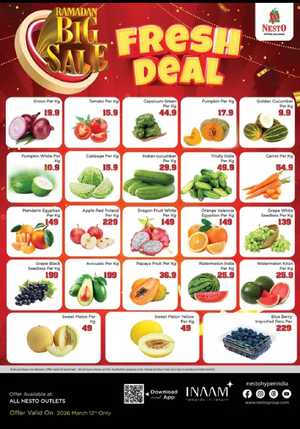 Fresh deals In Nesto Hypermarket Calicut,Malappuram,Kannur,Thrissur,Wayanad,Palakkad