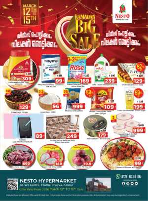 Ramadan Big Sale at Nesto Hypermarket Kannur | Valid until March 15 In Nesto Hypermarket Kannur