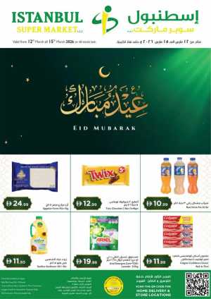 Istanbul Supermarket Dubai - Eid Mubarak Special Offers March 12-15 In Istanbul Supermarket Dubai,Abu Dhabi,Sharjah / Ajman,Al Ain,Ras al Khaimah