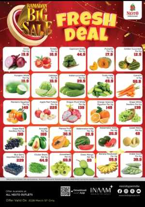 Fresh deals In Nesto Hypermarket Calicut,Malappuram,Kannur,Thrissur,Wayanad,Palakkad
