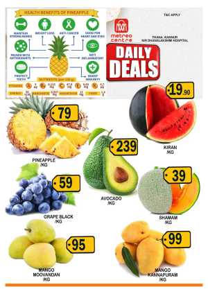 Daily deals In Metro Centre Kannur