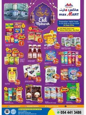 Max Mart Abu Dhabi | Eid Mubarak Sale Offers & Grocery Deals In Max Mart Abu Dhabi