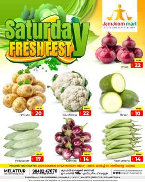 Saturday fresh In JamJoom Hypermarket Malappuram