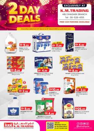 K.M. Trading Abu Shagara 2 Day Deals | Ends Sunday In K.M Trading Sharjah / Ajman