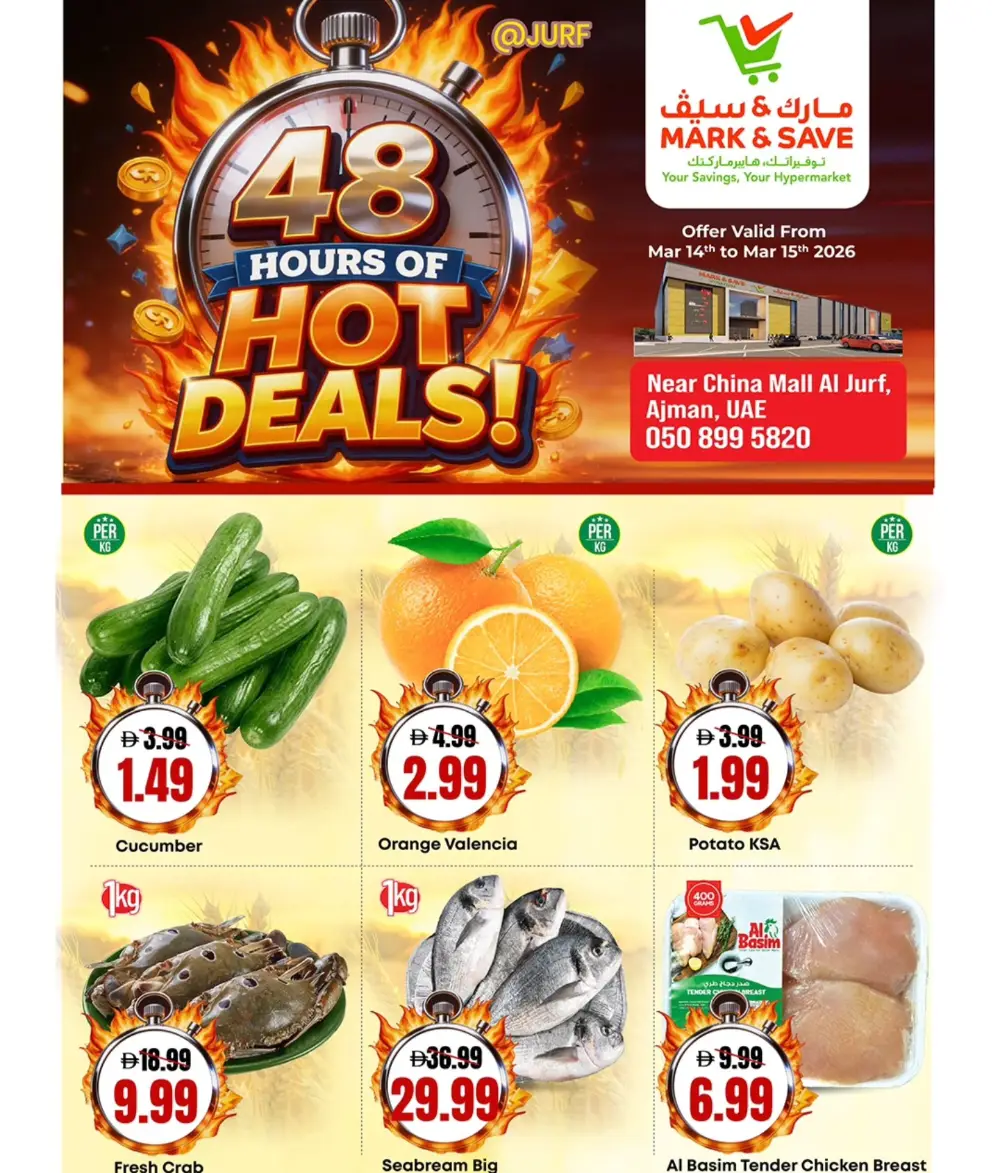 Mark & Save Al Jurf Ajman 48 Hour Deals | Ends Sunday