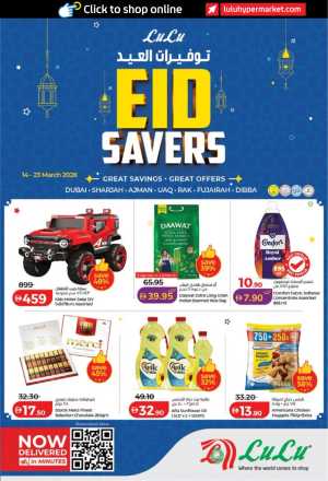 LuLu Dubai & Sharjah Eid Savers | Ends March 23 In Lulu Hypermarket Dubai,Sharjah / Ajman,Fujairah,Ras al Khaimah,Umm al Quwain