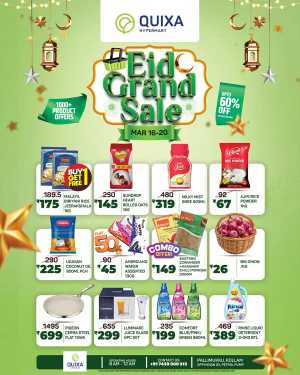QUIXA Hypermart Kollam | Eid Grand Sale: Up to 60% Off Grocery & Home In QUIXA Hypermart Kollam