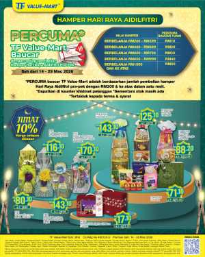 TF Value-Mart Raya Hamper Deals | Free Vouchers | Ends 29 March In TF Value Mart Kuala Lumpur,Labuan,Putrajaya,Johor,Kedah,Kelantan,Malacca,Negeri Sembilan,Pahang,Penang,Perak,Perlis,Sabah,Sarawak,Selangor,Terengganu